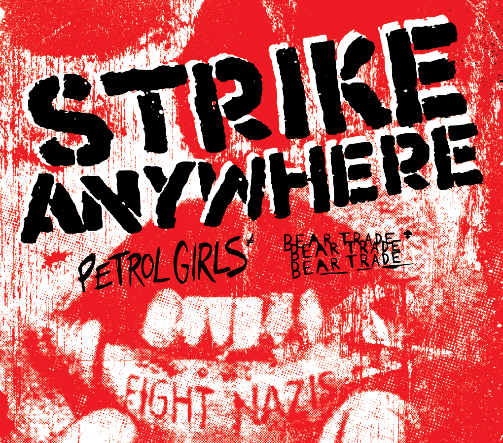 Tomorrow: ONE LOUDER with Strike Anywhere, Petrol Girls & Smash The Statues